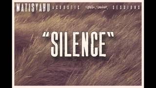 Matisyahu - Silence [Official Audio]