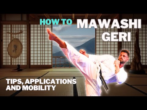 How to: Mawashi geri (roundhouse kick) - tips, applications, mobility