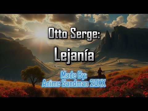Otto Serge: Lejanía (Karaoke)