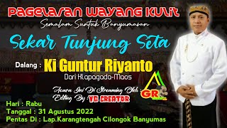 Download lagu KI GUNTUR RIYANTO -Lakon: SEKAR TUNJUNG SETO -  LIVE LAPANGAN DESA KARANGTENGAH CILONGOK  BANYUMAS mp3