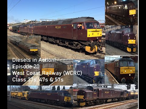 Diesels in Action! Episode 20 - West Coast Railway (WCRC) Fleet of Class 37s, Class 47s & Class 57s