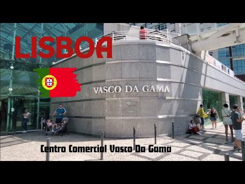 Centro Comercial Vasco Da Gama, Lisboa Portugal 🇵🇹