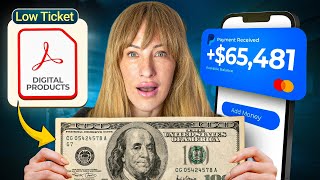 How I made $65K Selling a SIMPLE $27 Low Ticket Digital Product