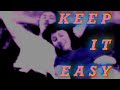 Keep it Easy (Short Film)