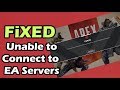 Apex Legends - How To Fix "Connection To Server Timed Out" | Unable To Connect To EA Servers Solved Apex Legends - How To Fix "Connection To Server Timed Out" | Unable To Connect To EA Servers Solved