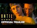 Until Dawn 2 Official Announcement Trailer