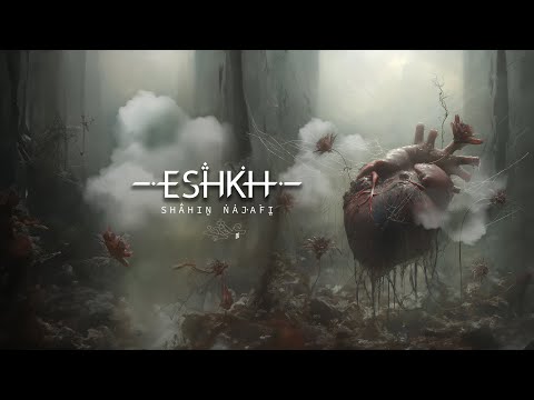 Shahin Najafi -ESHKH( Album Eshkh) شاهین نجفی - عشخ