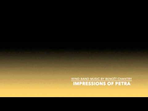 IMPRESSIONS OF PETRA (extracts) for concert band / Benoît Chantry