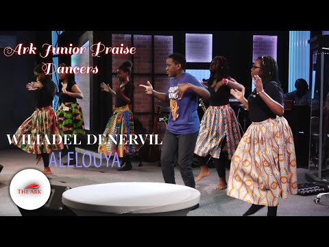 WILIADEL DENERVIL - ALELOUYA | Ark Junior Praise Dancers