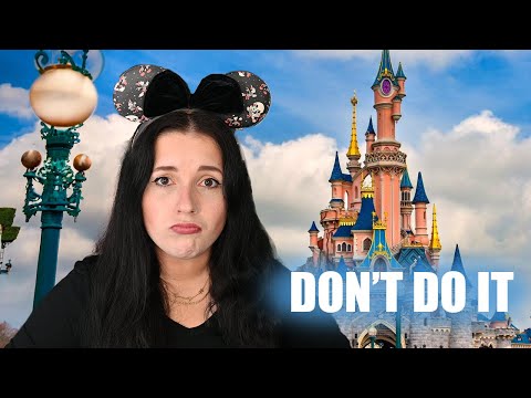 10 MISTAKES WE MADE IN DISNEYLAND PARIS 🏰