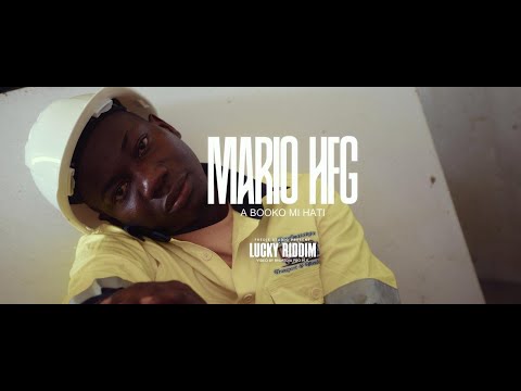 Mario HFG  - A Booko Mi Hati Moh #The_Lucky_Riddim