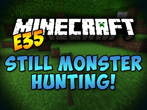 (S5 MARATHON #6) Still Monster Hunting! - Minecraft - E35 | iJevin