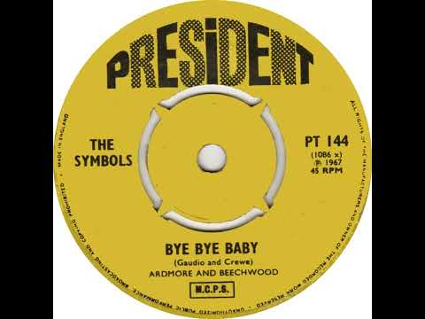 UK New Entry 1967 (196) The Symbols - Bye Bye Baby