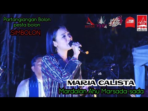 MARIA CALISTA feat MARSADA BAND || MARDALAN AHU MARSADA SADA (Simanindo, kab.samosir)
