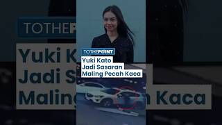 Mobil Yuki Kato Jadi Sasaran Maling Pecah Kaca saat Parkir di Supermarket, Total Kerugian 16 Juta!