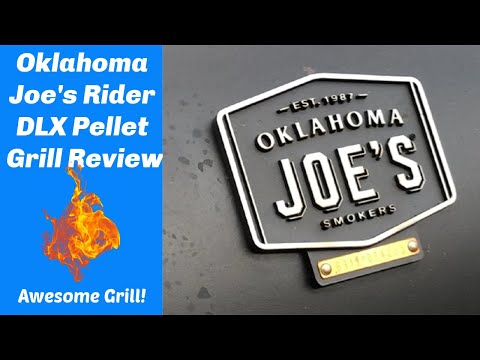 Oklahoma Joe's Rider DLX Pellet Grill Review | Grilling ...