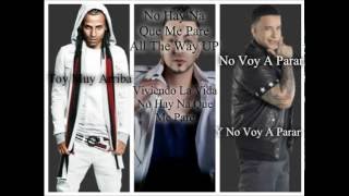 All The Way Up (Spanish Versión) (Letra)-Daddy Yankee Ft Varios