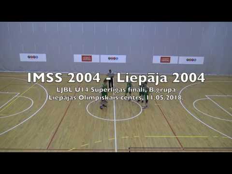 LJBL U-14 Superlīga Fināli IMSS Salaspils 2004 - Liepāja 2004 [11.05.2018.]