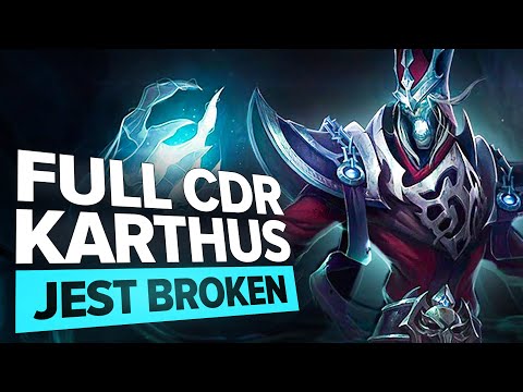 FULL CDR KARTHUS JEST BROKEN! 😎😏