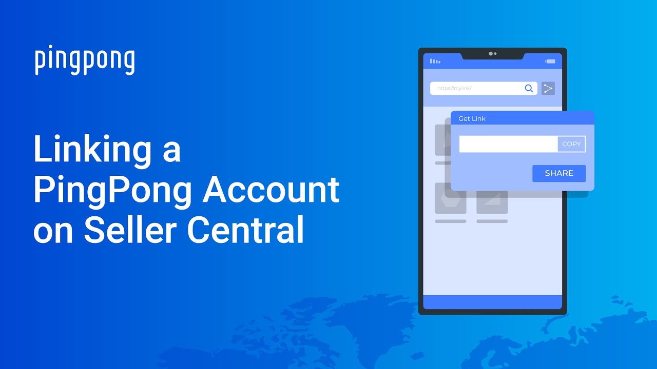 Linking a PingPong Account on Seller Central | Pingpong Bangladesh