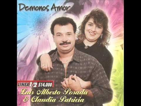 Demonos Amor. Claudia Patricia y Luis Alberto Posada