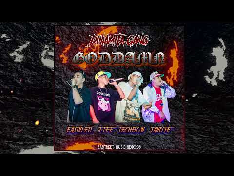Dinamita Gang - GODDAMN
