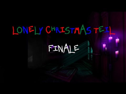 Ummmmm...OK - AMNESIA CUSTOM XMAS STORYtime LONELY CHRISTMAS TEIL (END)