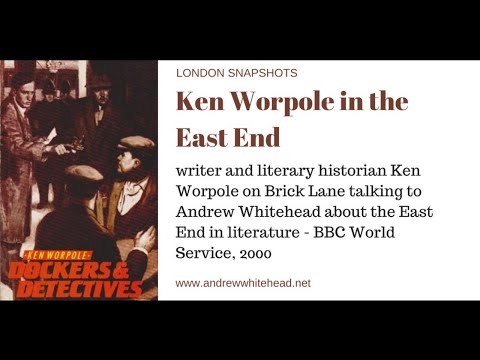 London Snapshots: Ken Worpole