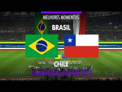 Highlights - Brazil 3 vs 0 Chile - 2018 Fifa World Cup Qualifiers - 10/10/2017