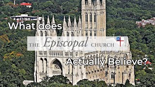 What do Episcopalians actually believe