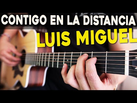 Contigo En La Distancia - Luis Miguel