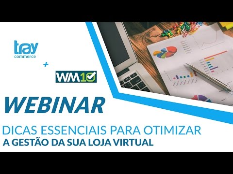 Dicas essenciais para otimizar a gestão da loja virtual