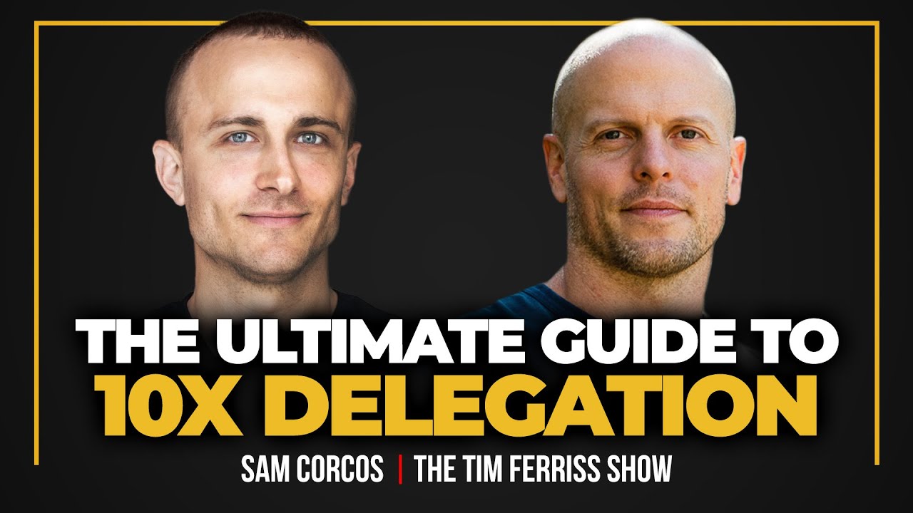Ultimate Guide to Managing Executive Assistants and Delegating Like a Pro — Sam Corcos (4K)