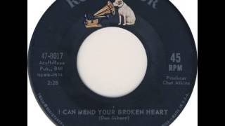 Don Gibson ~ I Can Mend Your Broken Heart