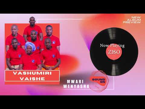 Vashumiri Vaishe Choral Group~Ziso