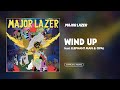 Major Lazer - Wind Up (feat. Elephant Man & Opal) (Official Audio)