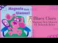 Stories For Kids Read Aloud Blues Clues Magenta Gets Glasses READ ALONG VIDEO