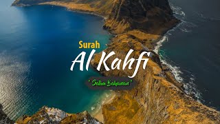 Download lagu Surah Al Kahfi Ayat 1-10 - Salim Bahanan | سورة الكهف mp3