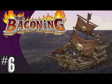 DeathSpank: The Baconing (part 6) | Barnacles Everywhere