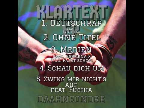 Daahneondre - KLARTEXT EP SNIPPET