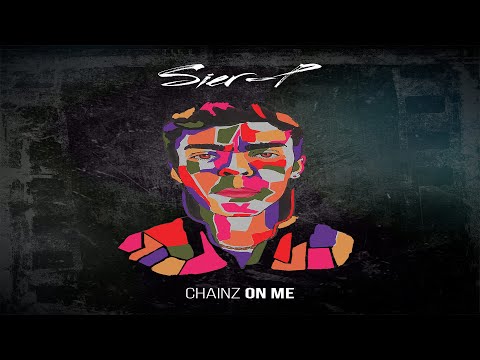 Sier-P - Chainz On Me