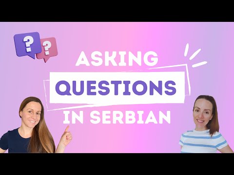 EASY GUIDE: Asking Questions in Serbian
