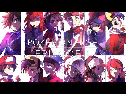 Pokemon High Episode 1: Revenge...