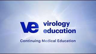 Virology Education - Academic Medical Education 2023 Highlights