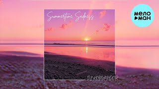 DJ KOMANDOR - Summertime Sadness (Single 2024)