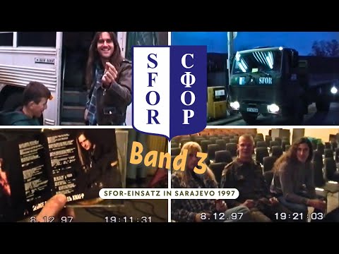 SFOR Mission in Sarajevo 1997: Between Villages and Memories (Volume 3/6)