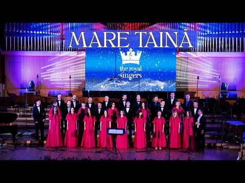 MARE TAINĂ - The Royal Singers - | Concert The King of Kings Sala Radio 2025