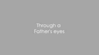 Father's Eyes ~ TPG  (LYRICS VIDEO)