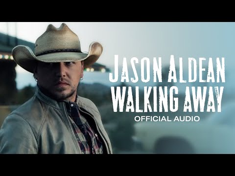 Jason Aldean - Walking Away