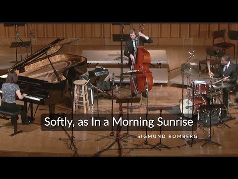 Softly, as In a Morning Sunrise - Sigmund Romberg | Marianne Kim Trio